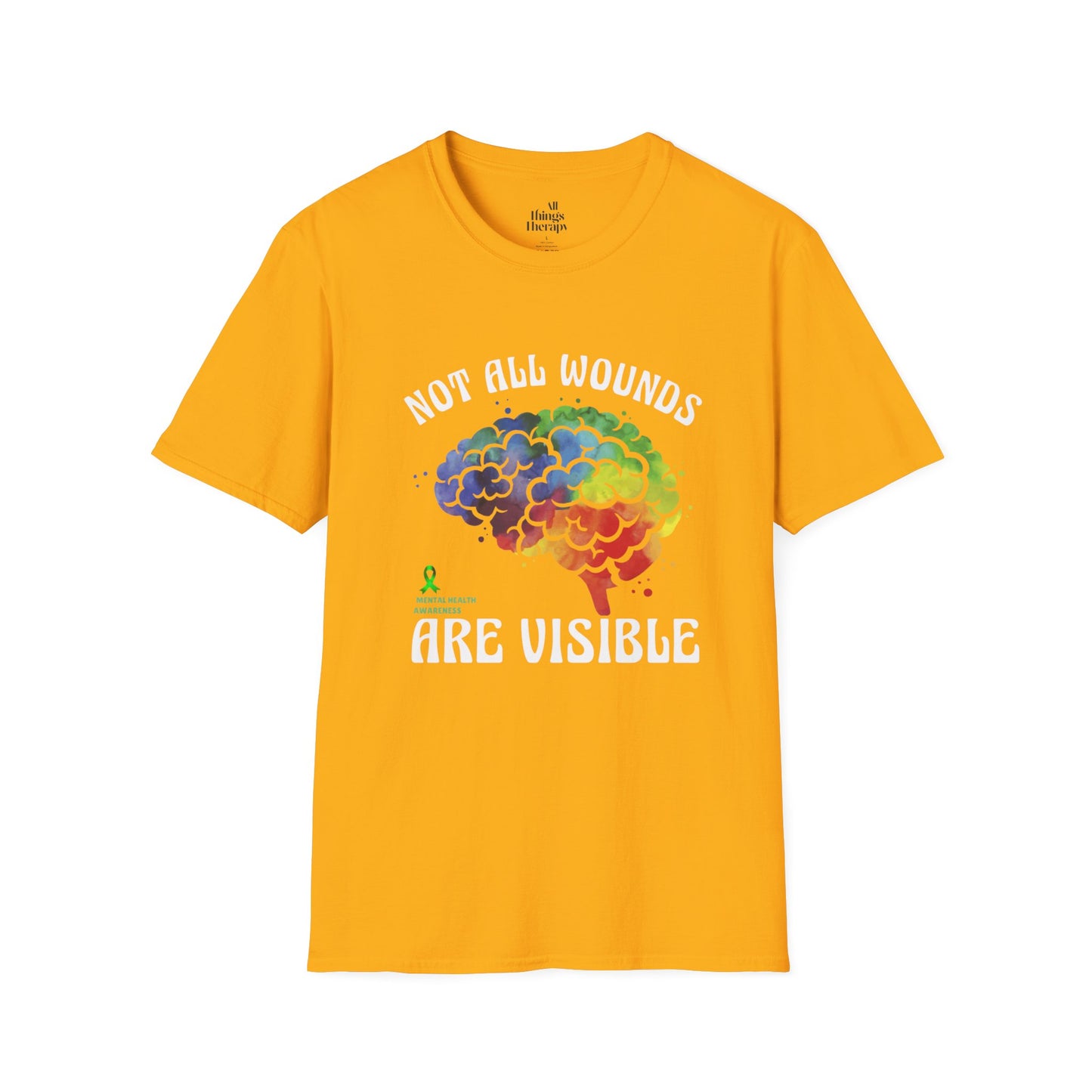 Mental Health Awareness T-Shirt – Not All Wounds Are Visible