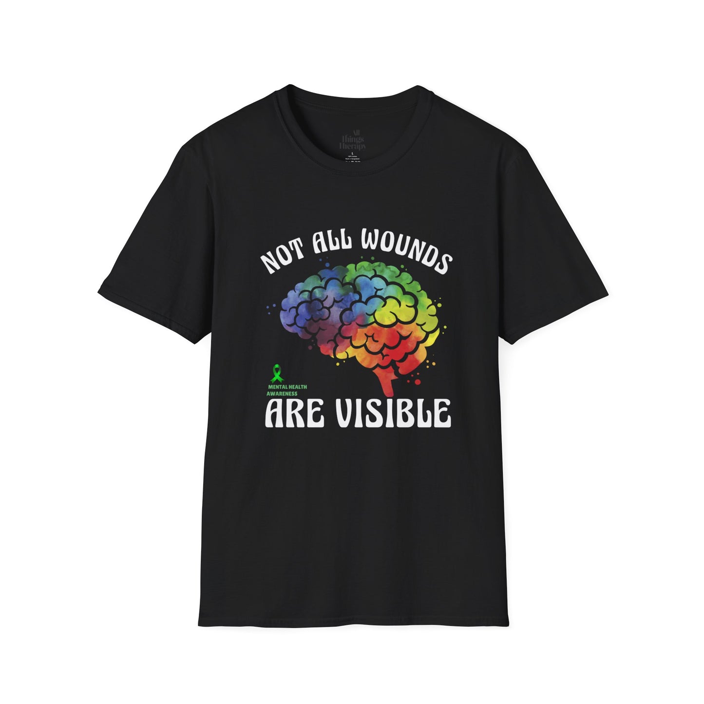 Mental Health Awareness T-Shirt – Not All Wounds Are Visible