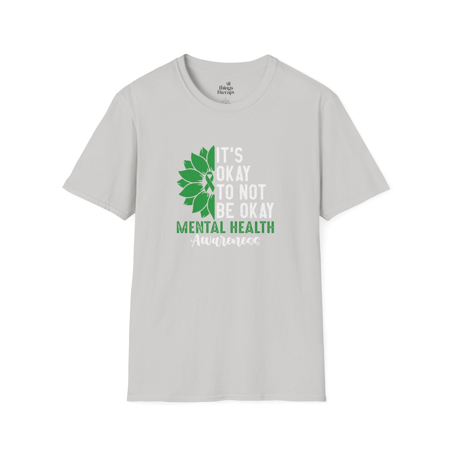Mental Health Awareness Unisex T-Shirt - It's Okay to Not Be Okay