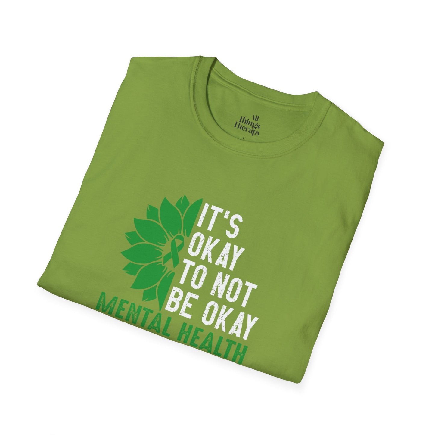 Mental Health Awareness Unisex T-Shirt - It's Okay to Not Be Okay
