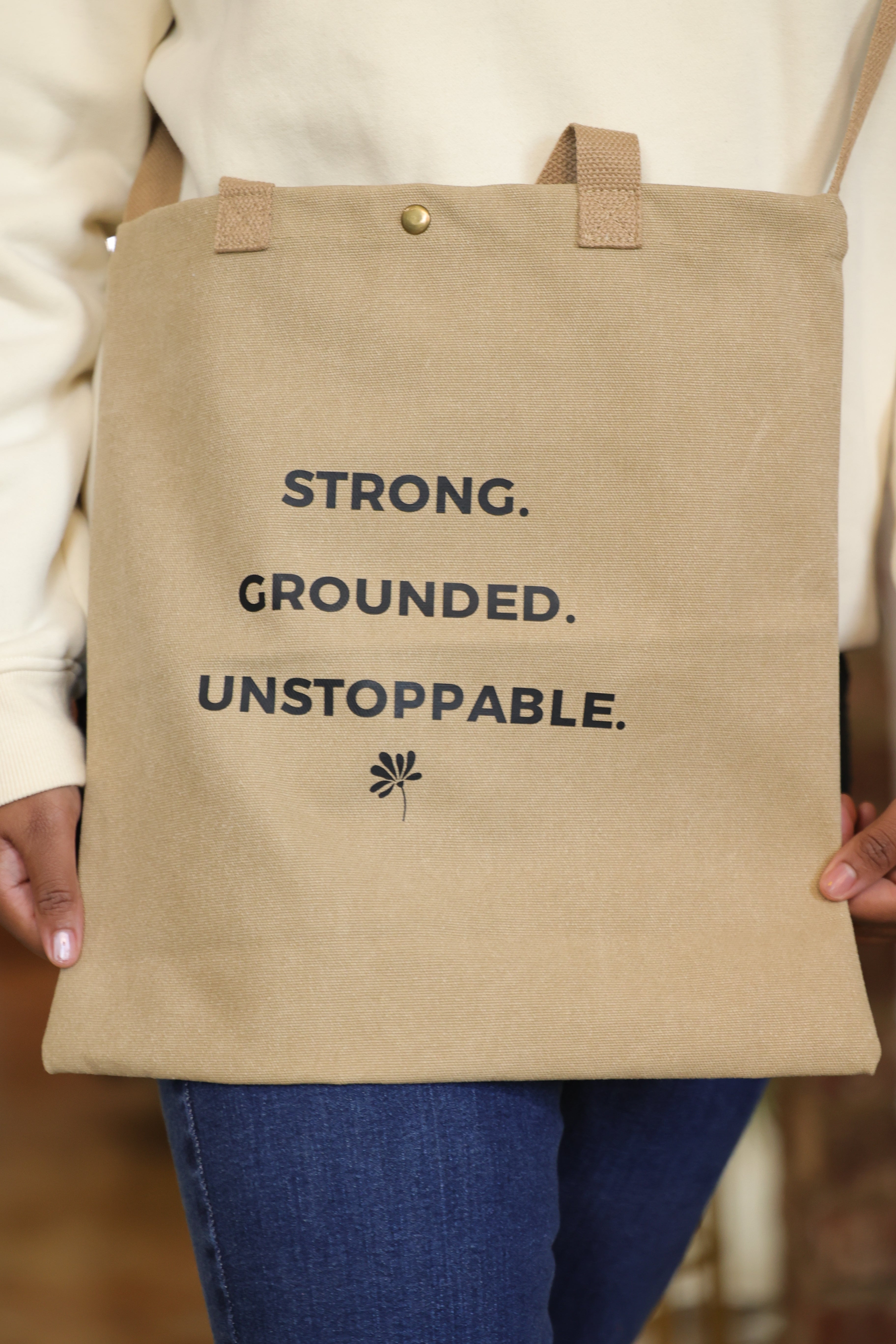 Strong.Grounded.Unstoppable Tote Bag