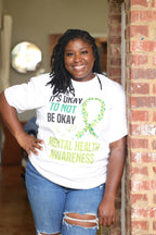 It's Okay To Not Be Okay Tshirt