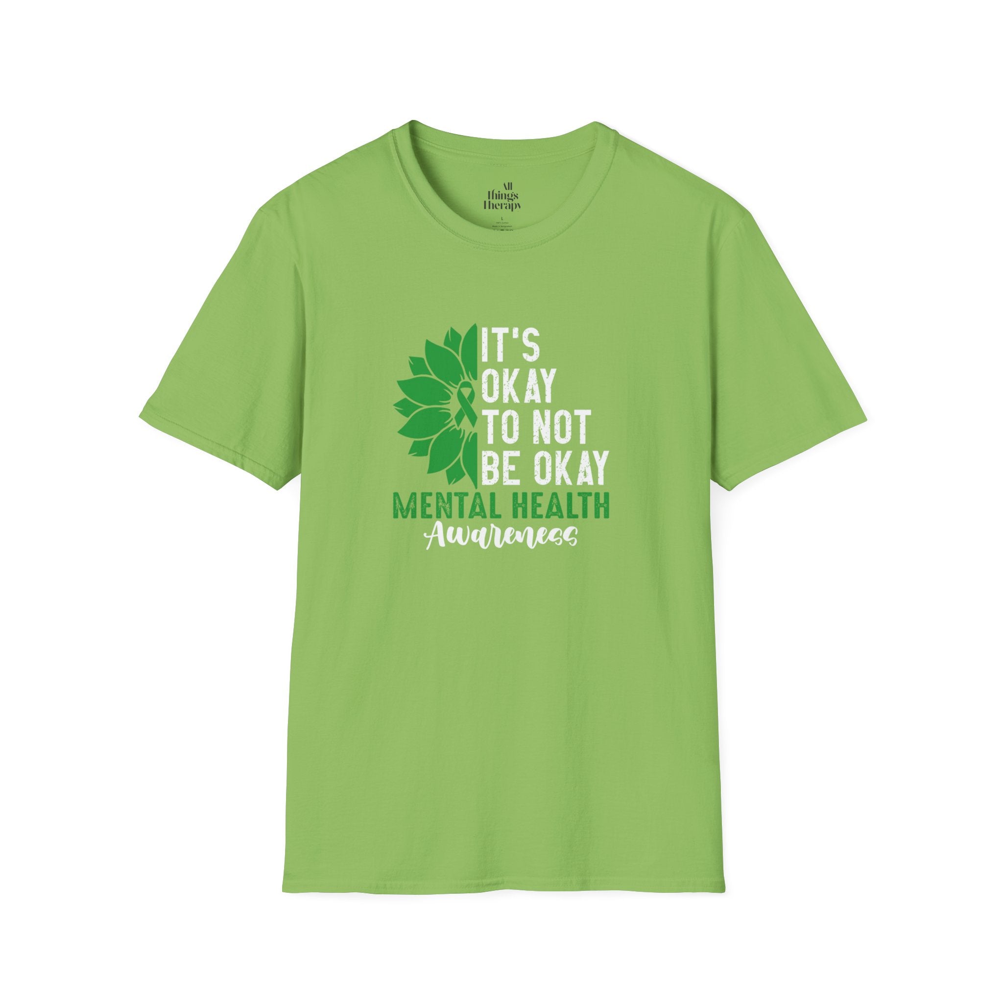 Mental Health Awareness Unisex T-Shirt - It's Okay to Not Be Okay