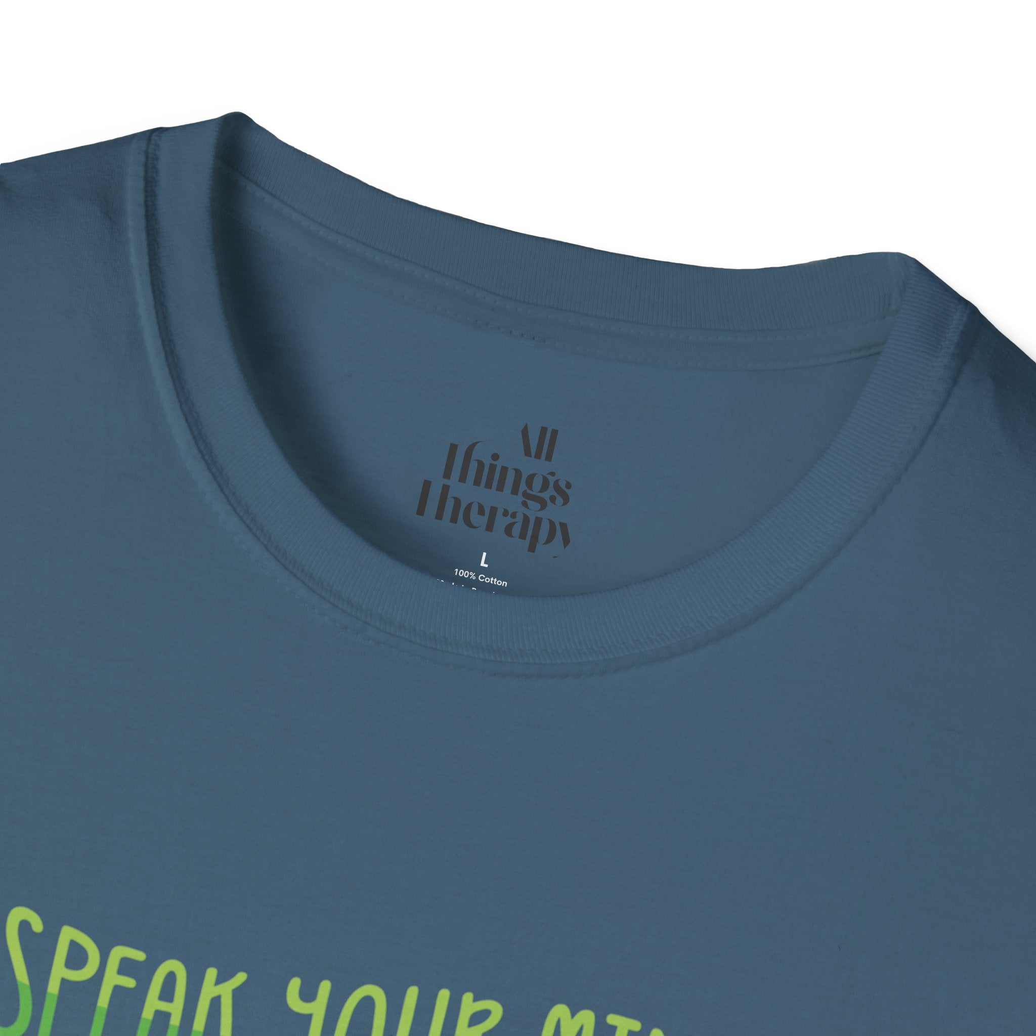 Speak Your Mind Graphic T-Shirt | Unisex Softstyle Tee for Self-Expression