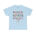 Mental Health Matters T-Shirt — Colorful Support Tee