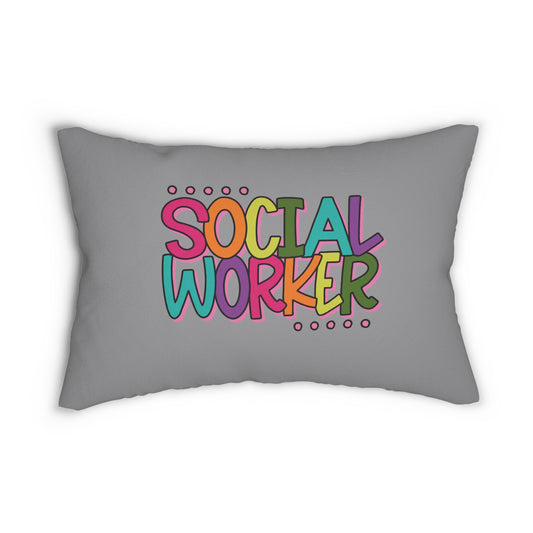 Social Worker Lumbar Pillow - Colorful Inspirational Decor for Social Workers