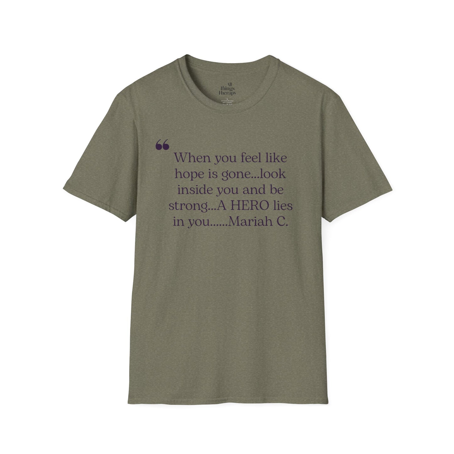 Inspirational Quote T-Shirt - A Hero Lies Within