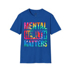 Mental Health Matters T-Shirt — Rainbow Tie-Dye Awareness Tee