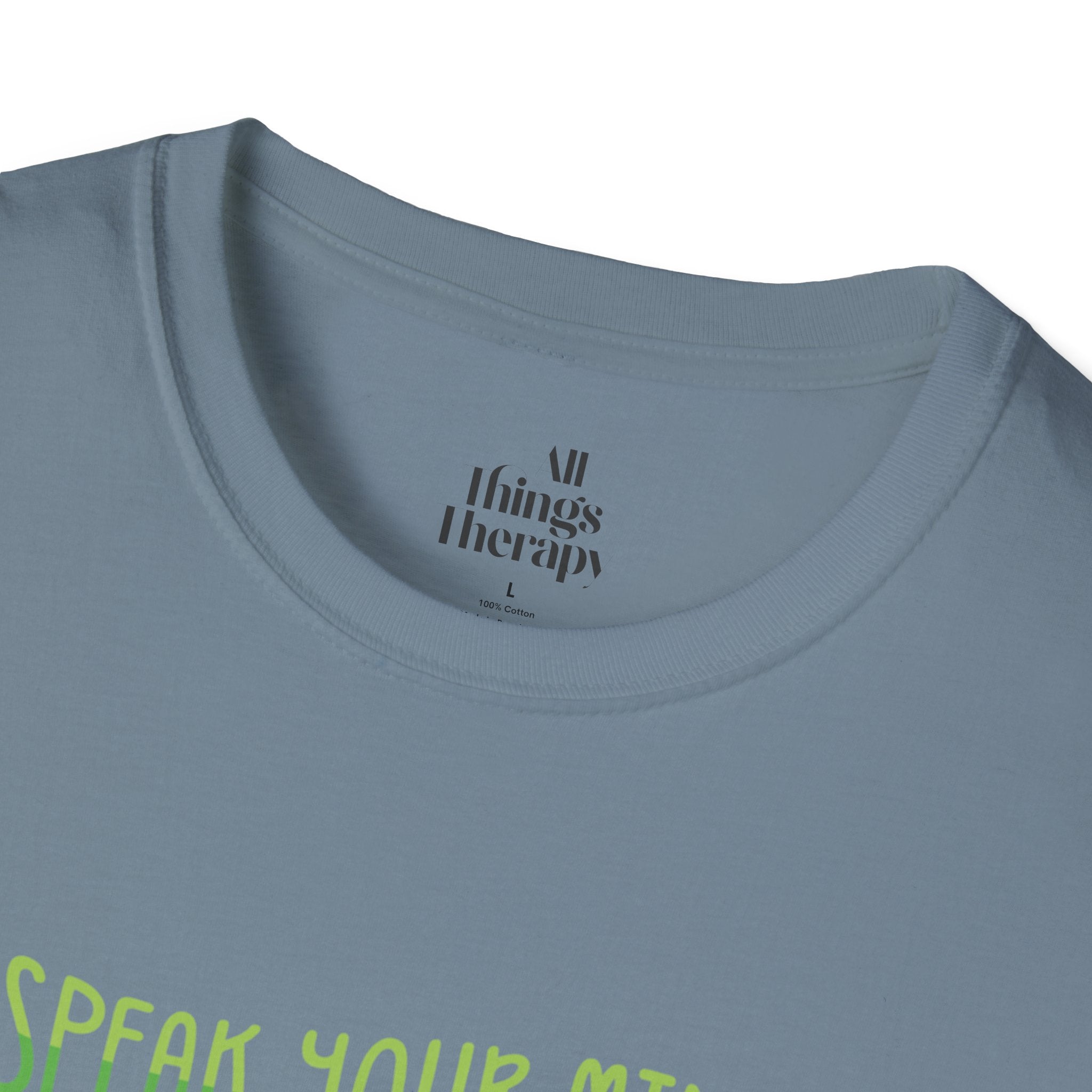 Speak Your Mind Graphic T-Shirt | Unisex Softstyle Tee for Self-Expression