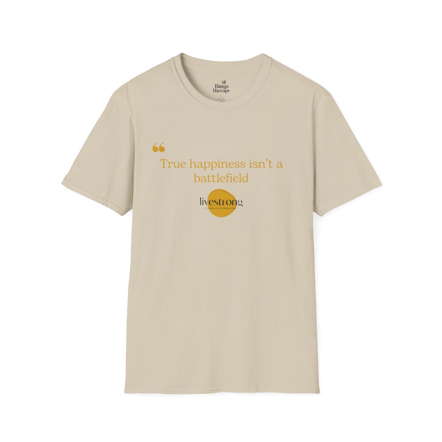 Happiness Battlefield T-Shirt