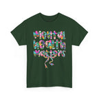 Mental Health Matters T-Shirt — Colorful Support Tee