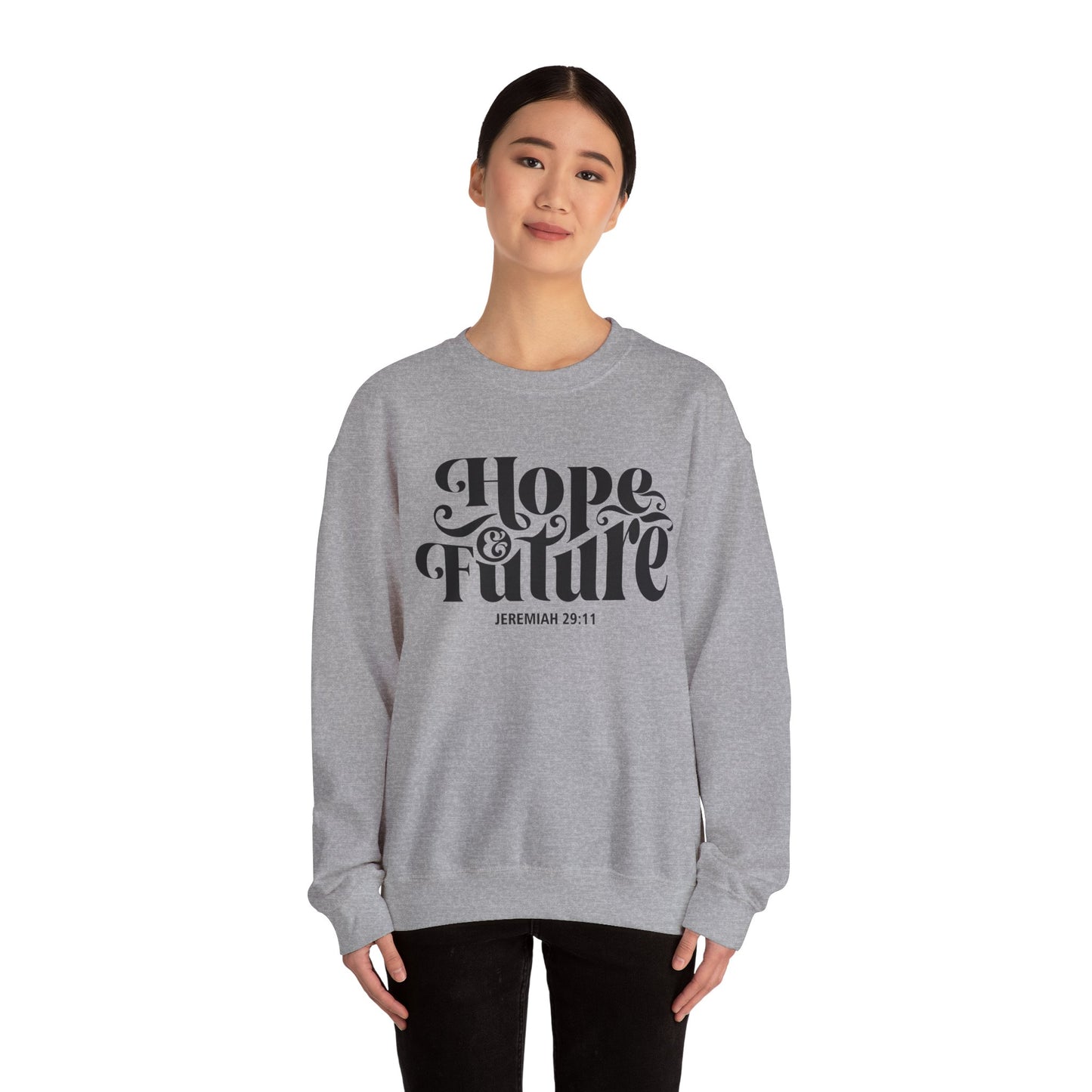 You Have Hope and A Future..Unisex Heavy Blend™ Crewneck Sweatshirt