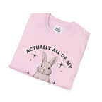Bunny Graphic Tee - 'Actually All of My Systems Are Nervous' Unisex T-Shirt