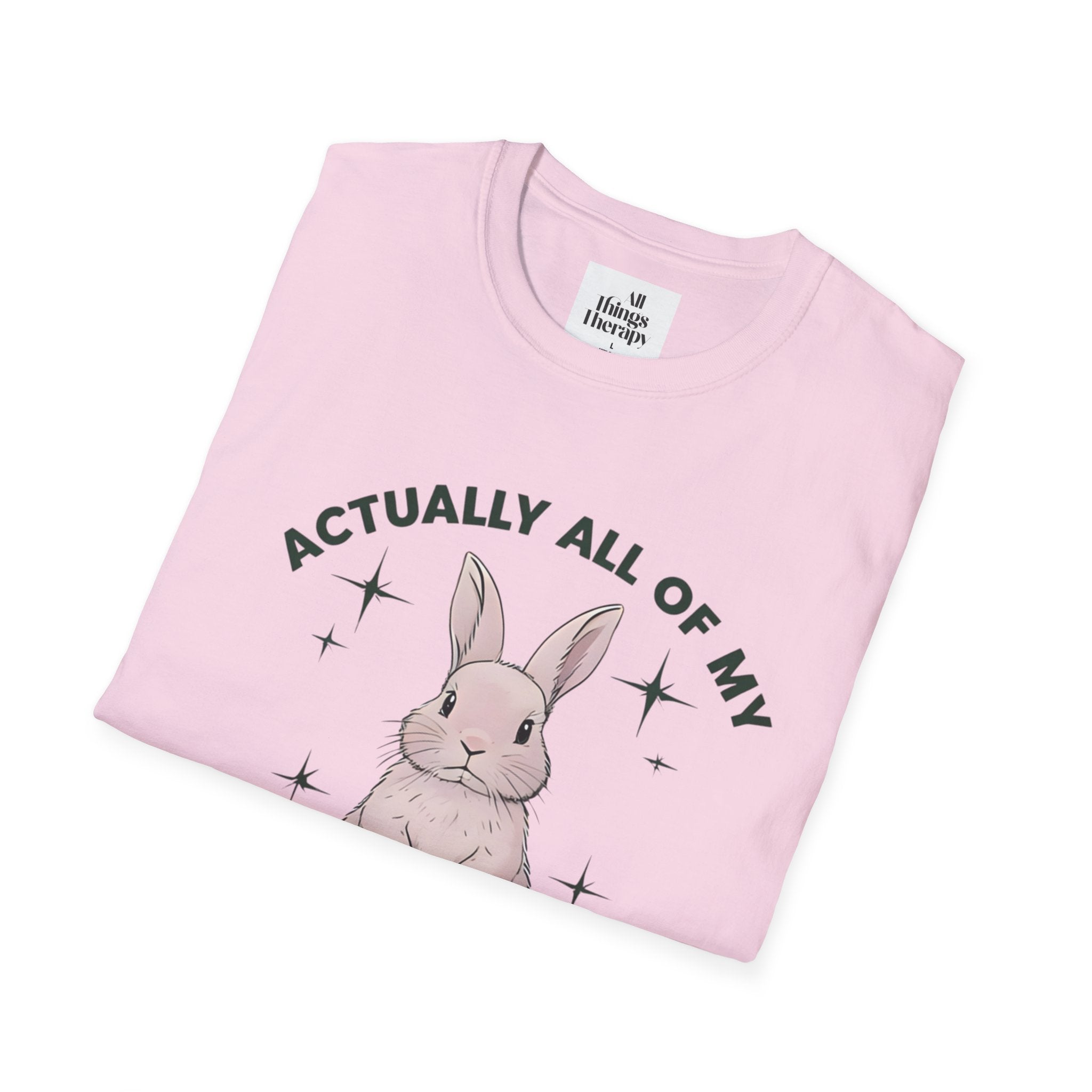 Bunny Graphic Tee - 'Actually All of My Systems Are Nervous' Unisex T-Shirt