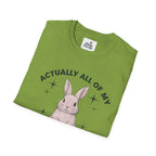 Bunny Graphic Tee - 'Actually All of My Systems Are Nervous' Unisex T-Shirt