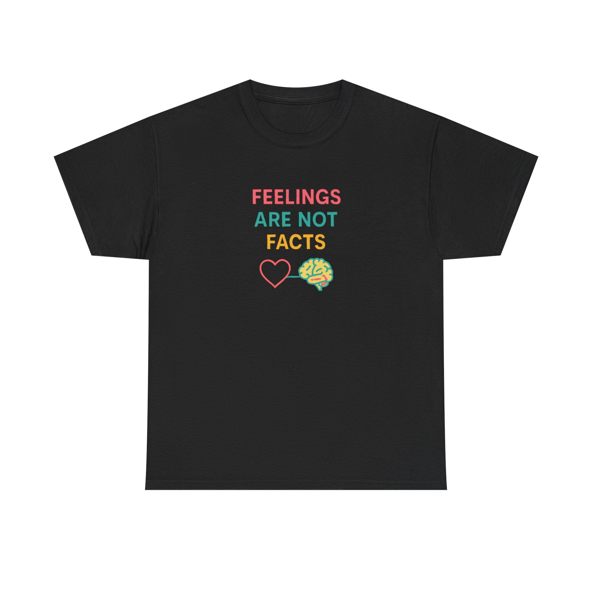 Feelings Are Not Facts Unisex Heavy Cotton Tee, Funny T-Shirt, Gift for Mental Health Awareness, Casual Wear, Affirmation Shirt