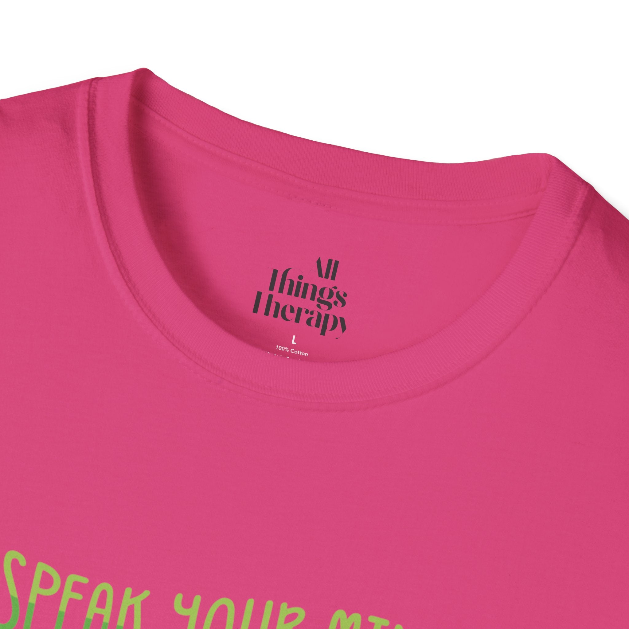 Speak Your Mind Graphic T-Shirt | Unisex Softstyle Tee for Self-Expression