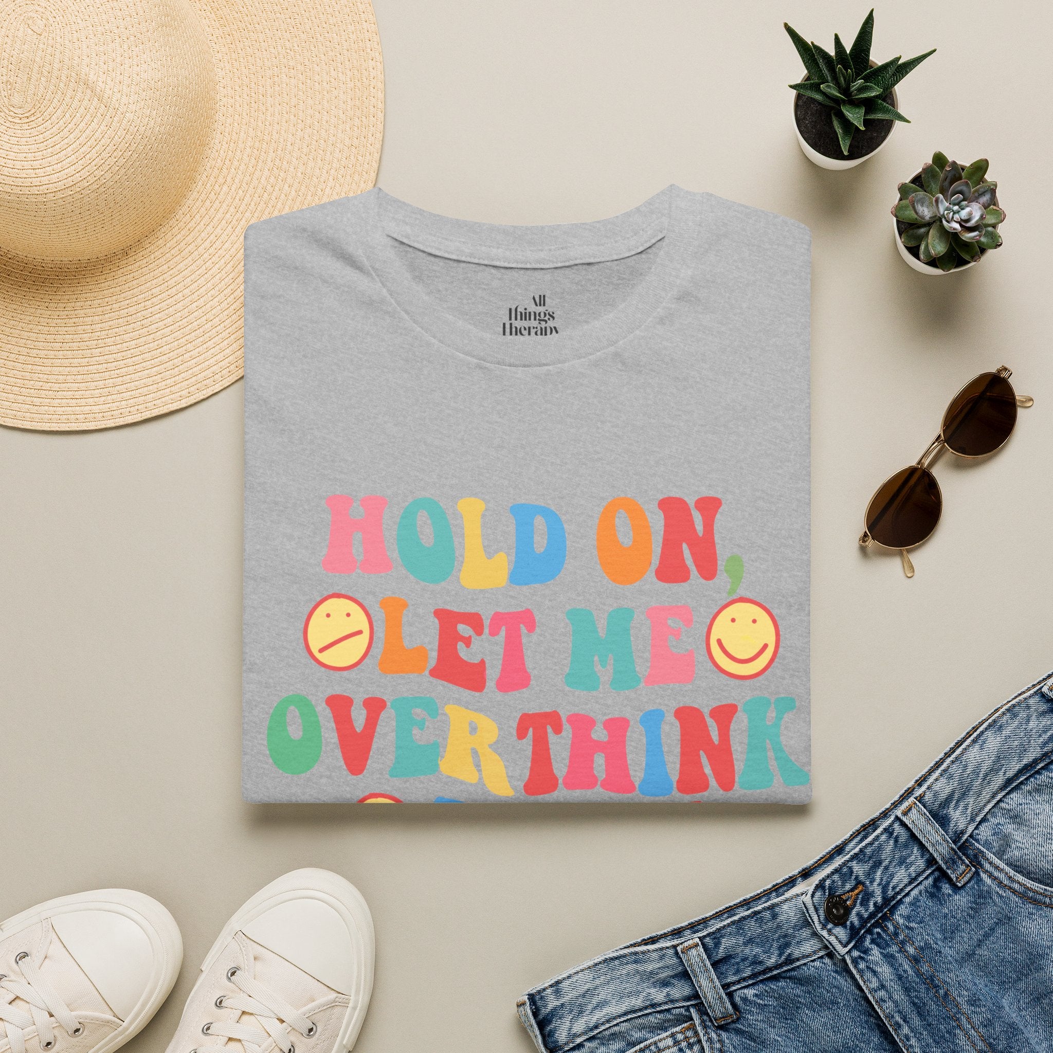 T-Shirt — "Hold On, Let Me Overthink This" Colorful Retro Graphic Tee
