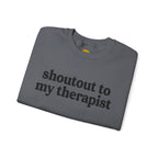 Ain't No Therapist Like The One I Got Unisex Heavy Blend™ Crewneck Sweatshirt