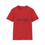 Enough. Inspirational Graphic T‑Shirt — 'You Are Just As You Are' Minimal Tee