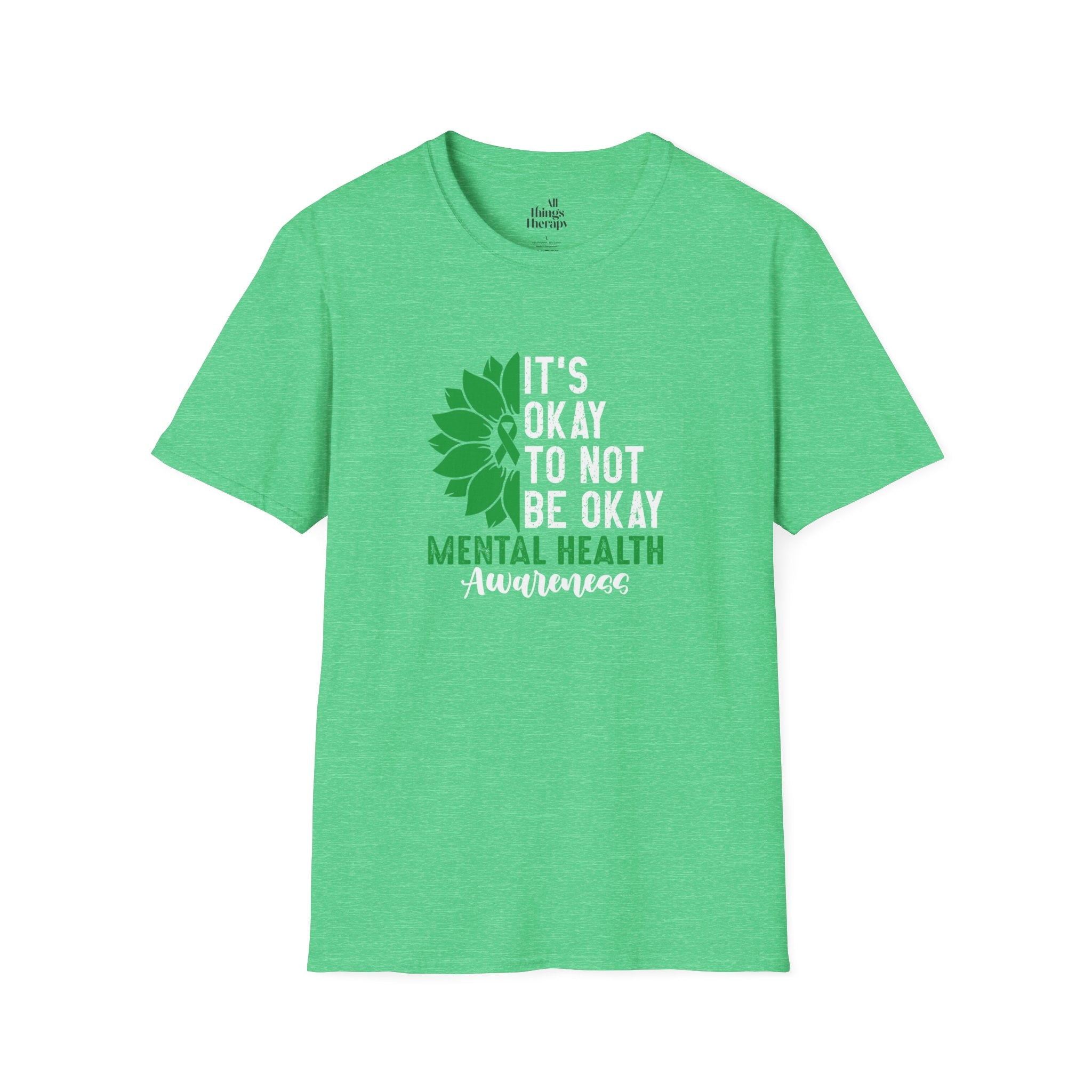 Mental Health Awareness Unisex T-Shirt - It's Okay to Not Be Okay