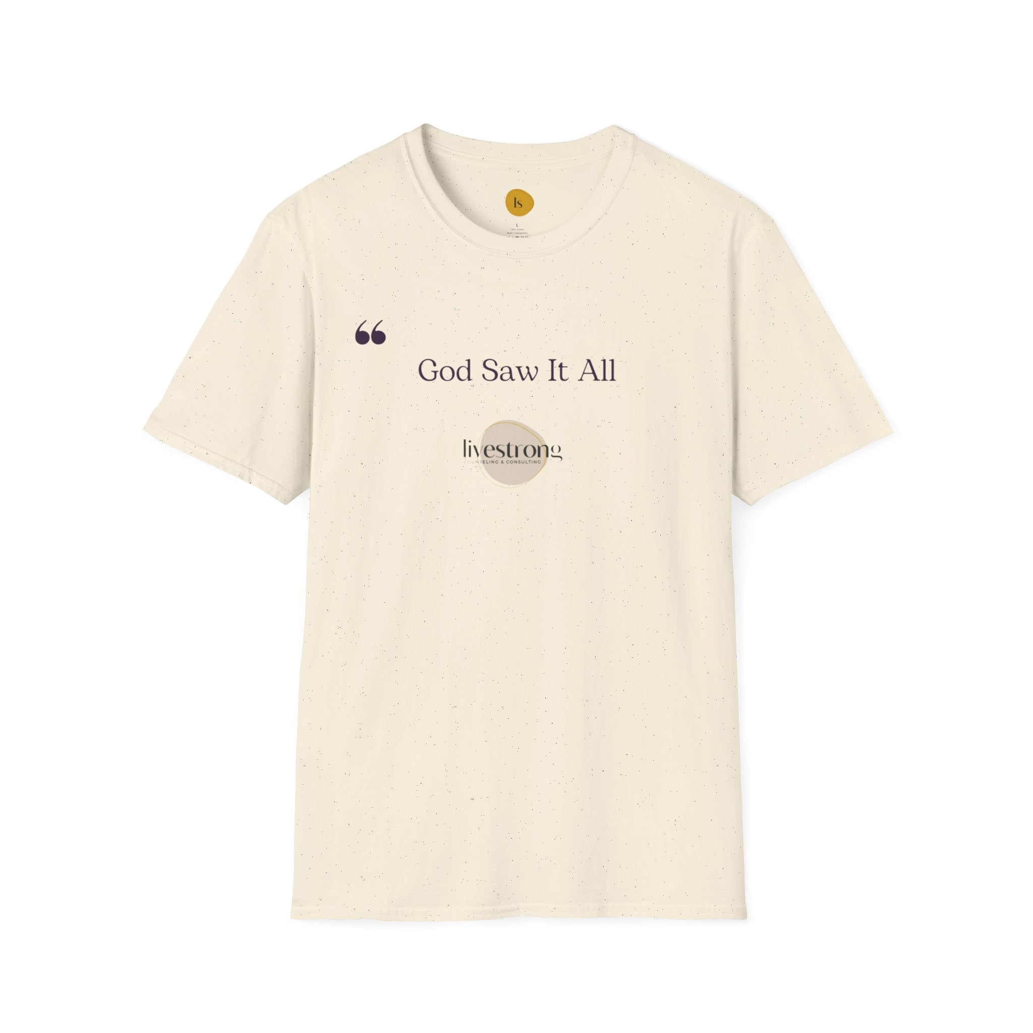 God Saw it All T-Shirt