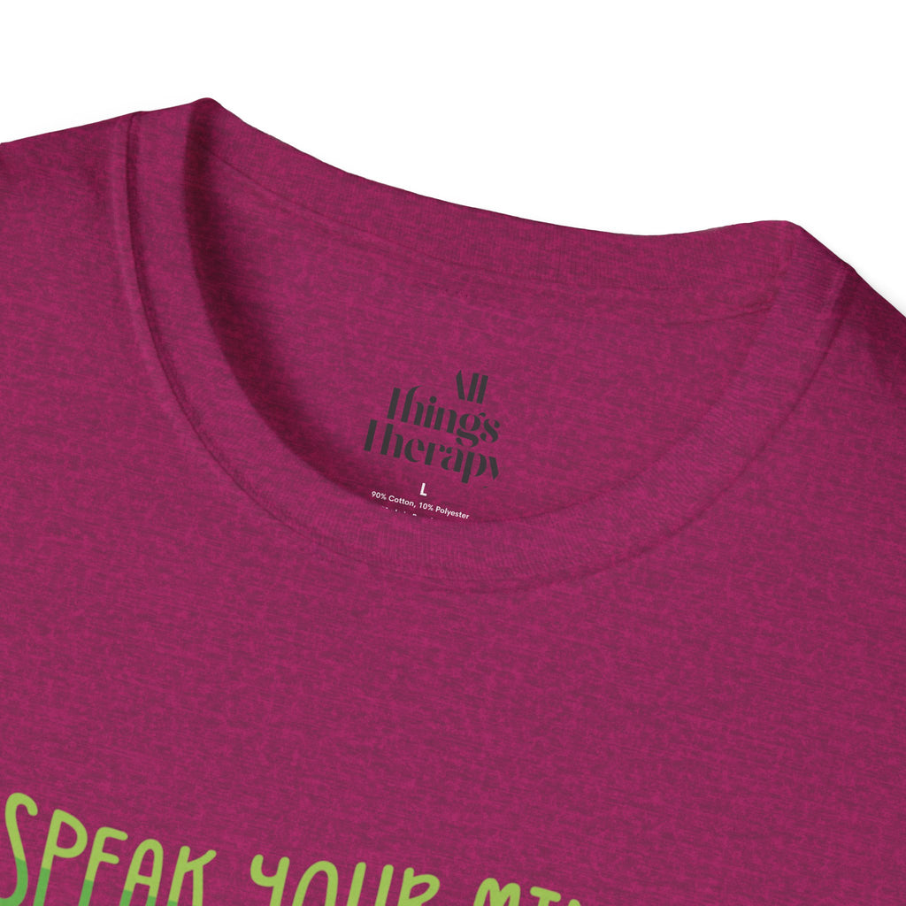 Speak Your Mind Graphic T-Shirt | Unisex Softstyle Tee for Self-Expression