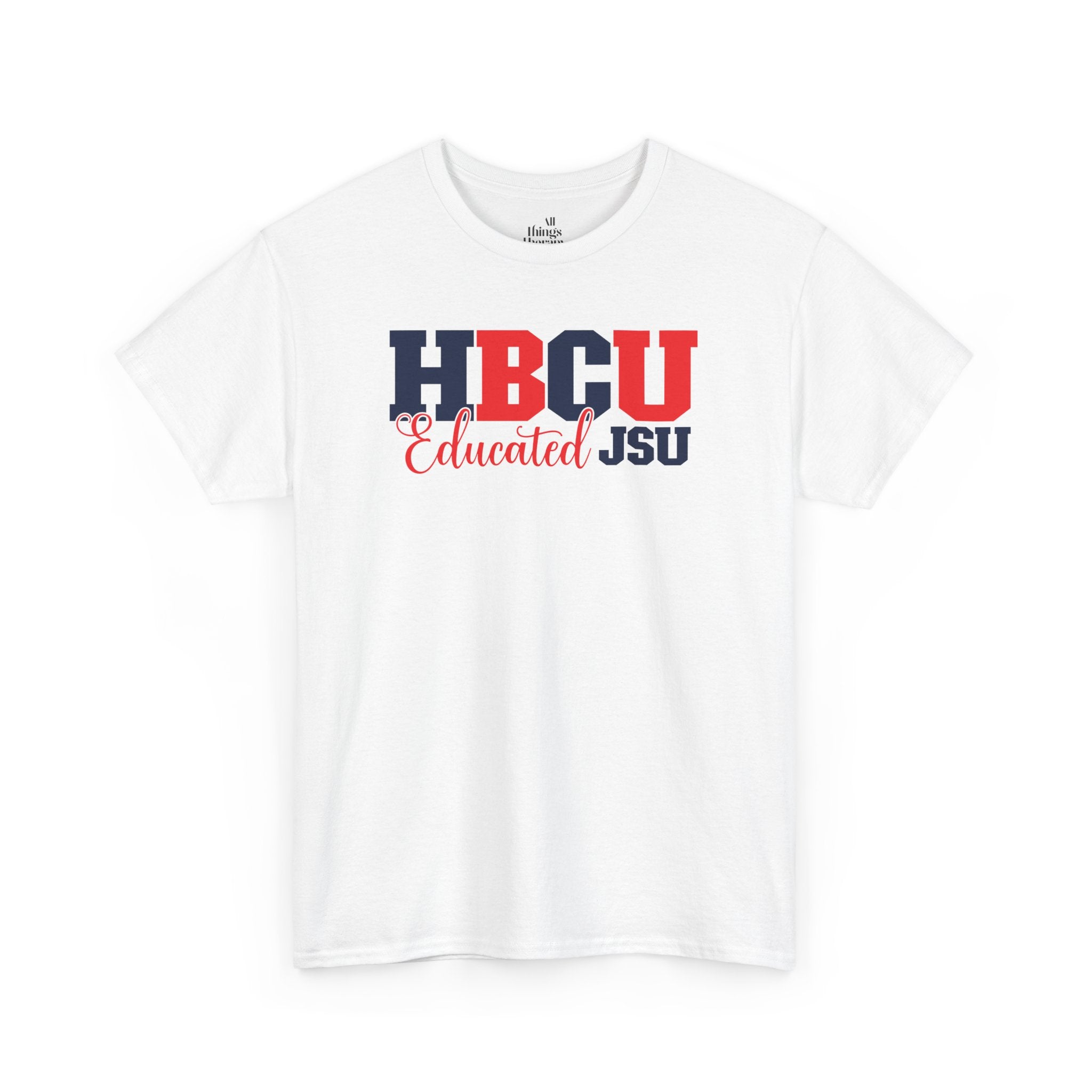 HBCU Educated Unisex Cotton Tee - College Spirit Wear, Graduation Gift, Black History Month, Inspirational Shirt, Casual Everyday Fashion