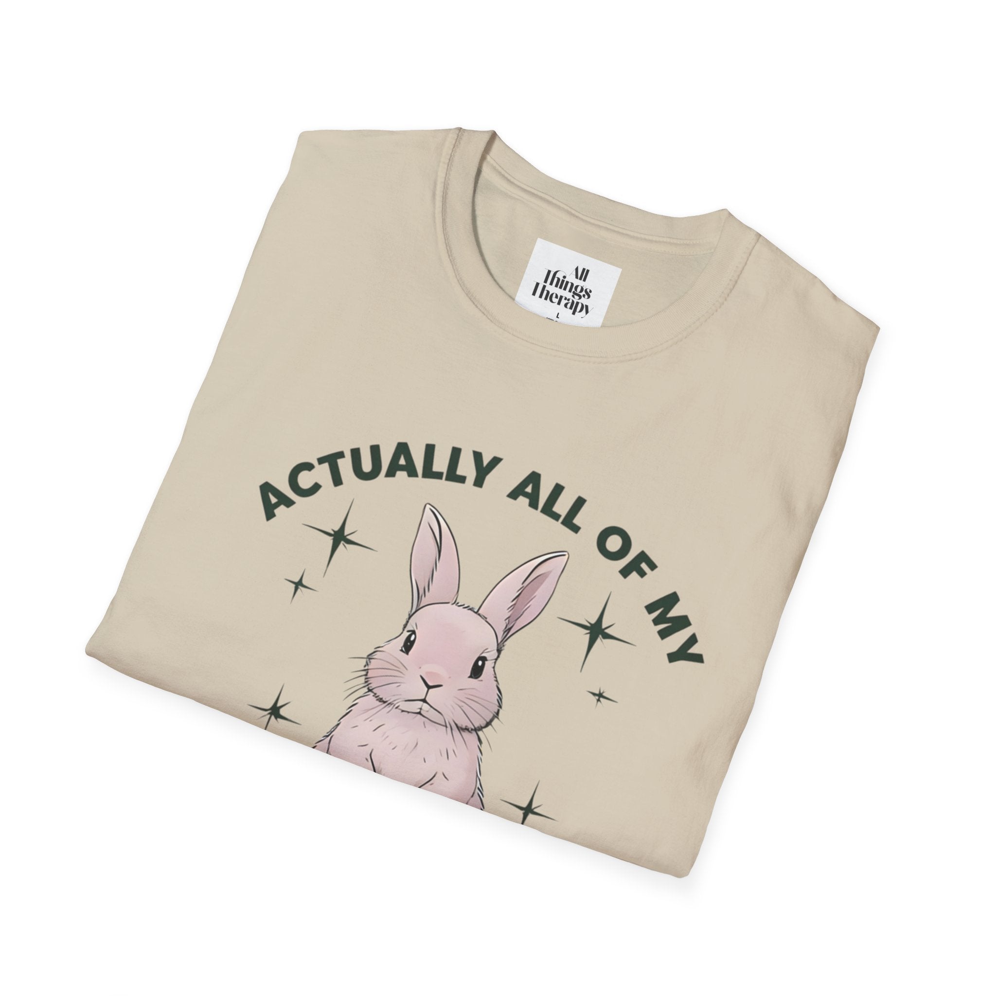 Bunny Graphic Tee - 'Actually All of My Systems Are Nervous' Unisex T-Shirt