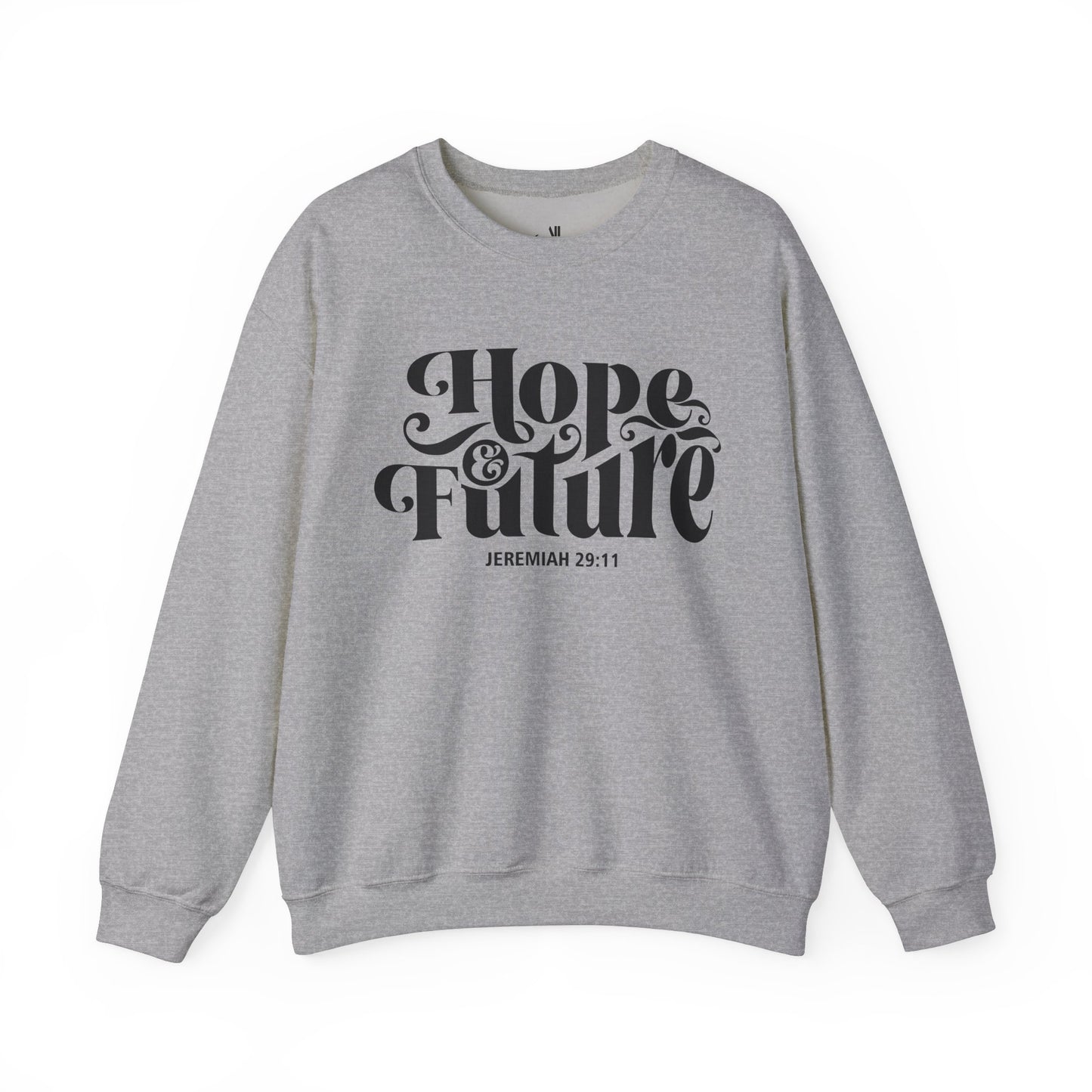 You Have Hope and A Future..Unisex Heavy Blend™ Crewneck Sweatshirt