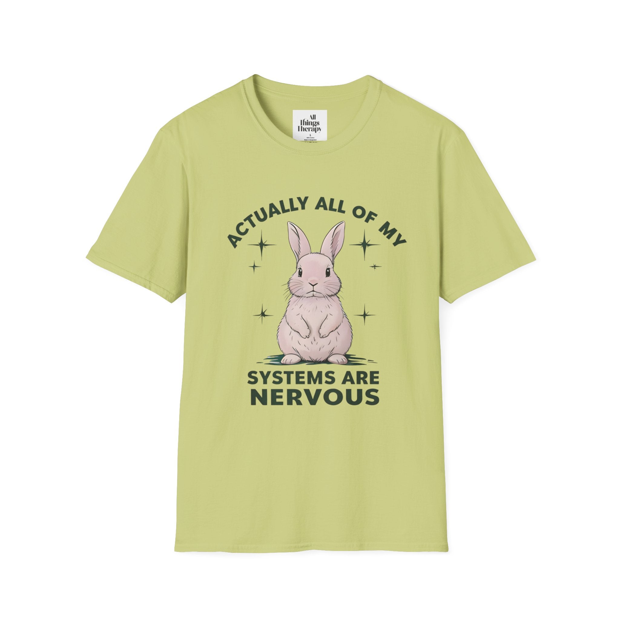 Bunny Graphic Tee - 'Actually All of My Systems Are Nervous' Unisex T-Shirt