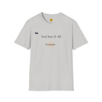 God Saw it All T-Shirt