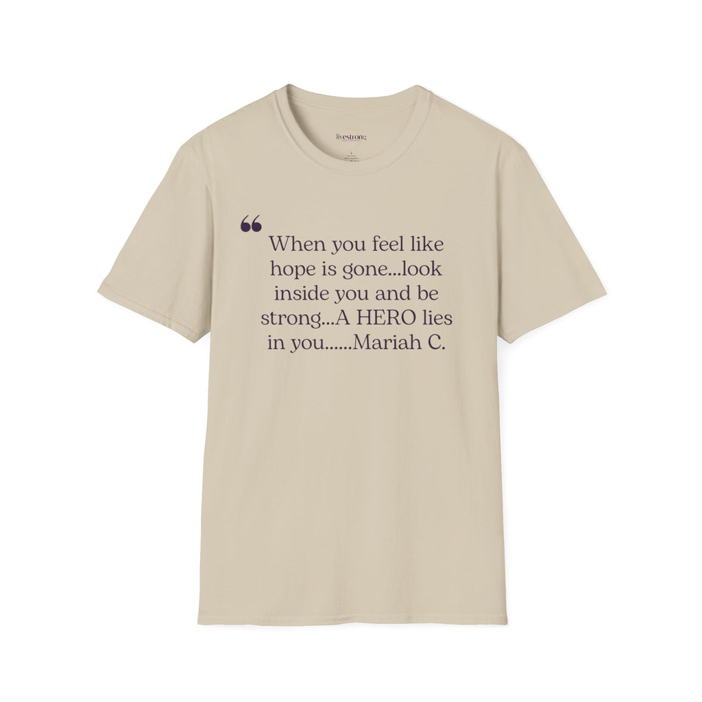 Inspirational Quote T-Shirt - A Hero Lies Within
