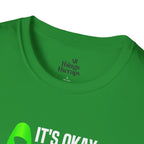 Unisex Softstyle T-Shirt - 'To Not' Green Ribbon Awareness Tee