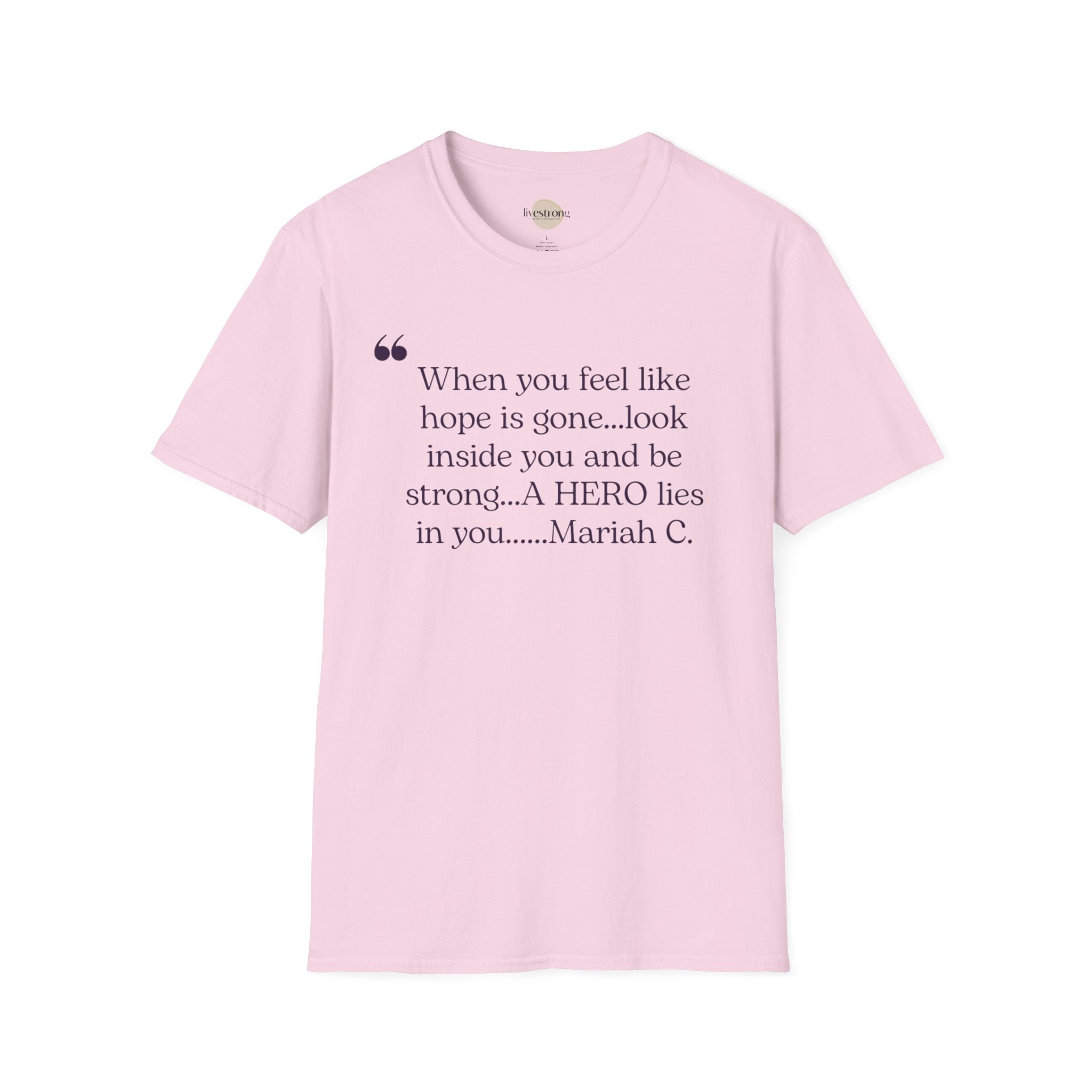 Inspirational Quote T-Shirt - A Hero Lies Within