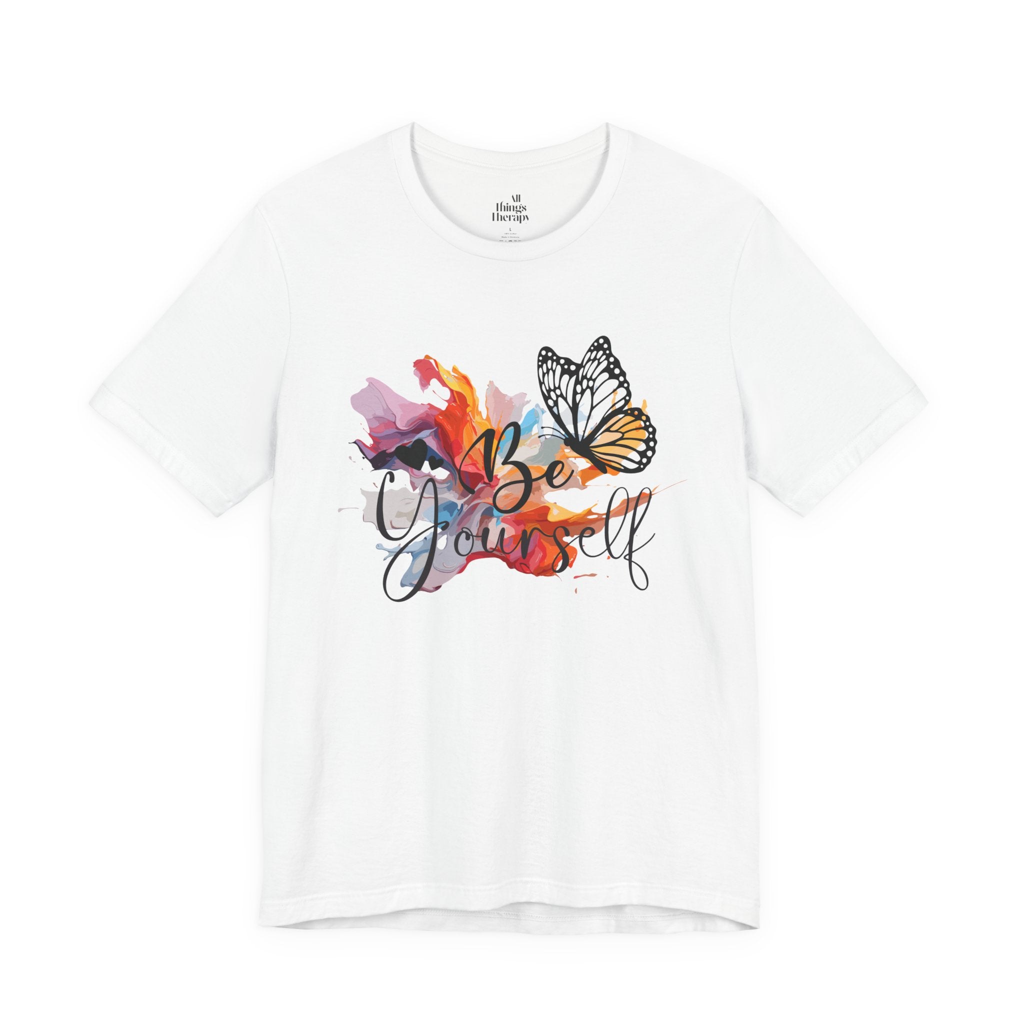 Be Yourself Butterfly T-Shirt — Inspirational Floral Watercolor Tee