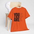 You Are Inspirational Tee — "You Are" Positive Affirmation T-Shirt