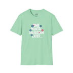 One Mental Breakdown Later Unisex Softstyle T-Shirt - Cozy Humor Tee