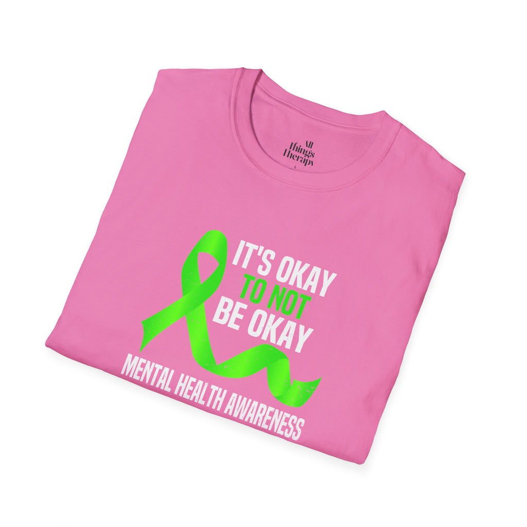 Unisex Softstyle T-Shirt - 'To Not' Green Ribbon Awareness Tee
