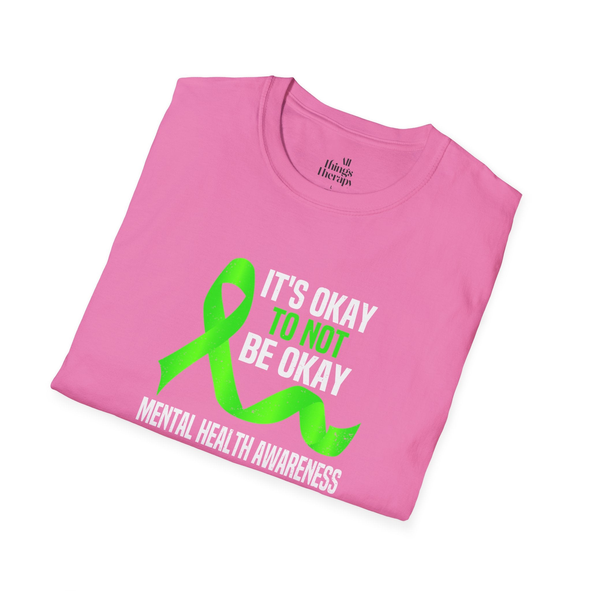 Unisex Softstyle T-Shirt - 'To Not' Green Ribbon Awareness Tee