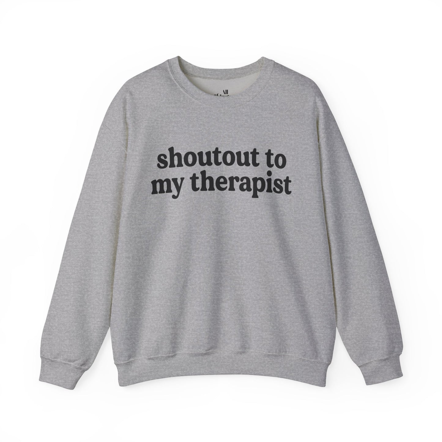 Ain't No Therapist Like The One I Got Unisex Heavy Blend™ Crewneck Sweatshirt