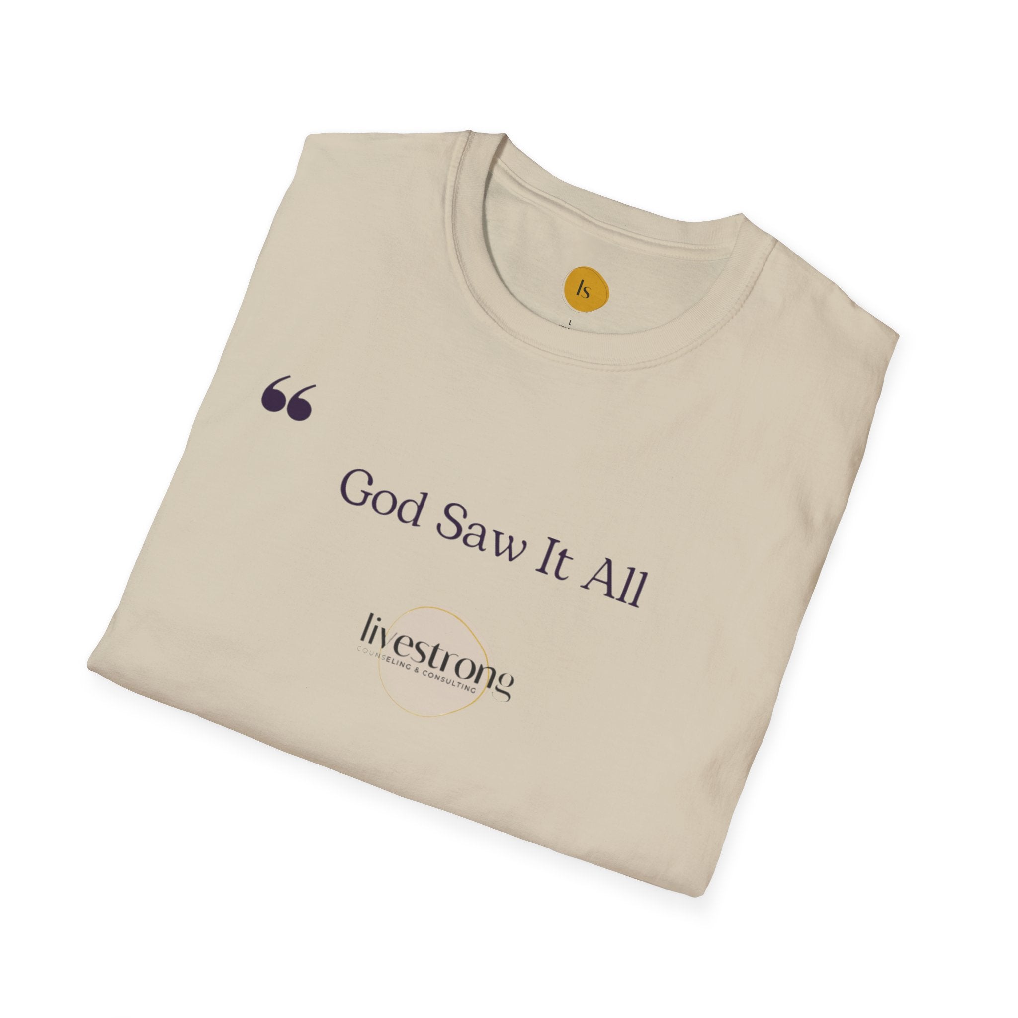 God Saw it All T-Shirt