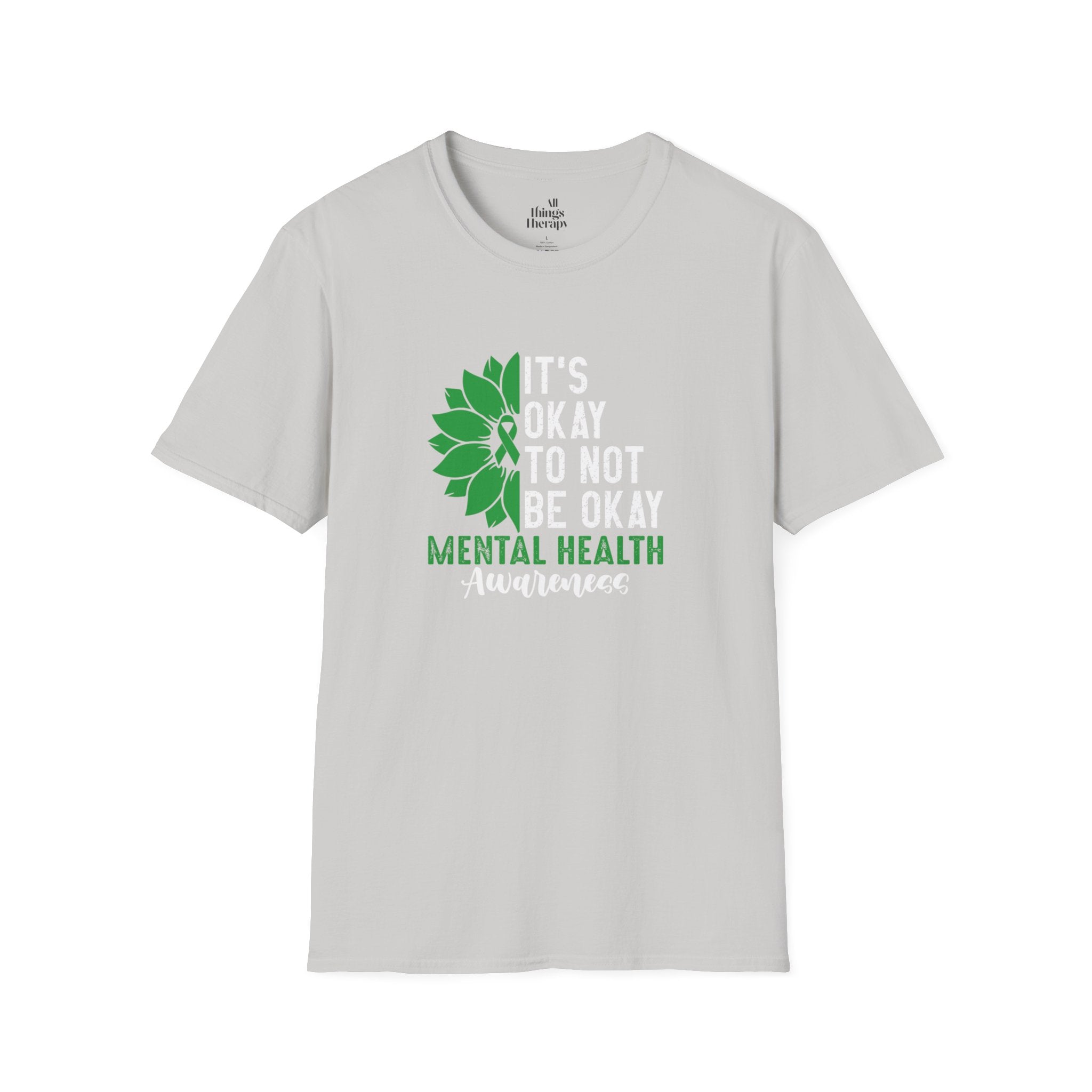 Mental Health Awareness Unisex T-Shirt - It's Okay to Not Be Okay