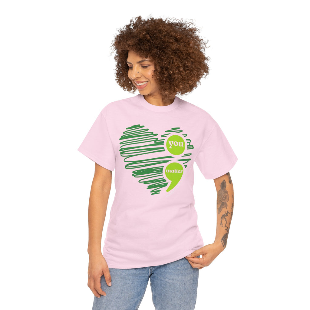 T‑Shirt — Green Scribble Heart “You Matter” Mental Health Awareness Tee