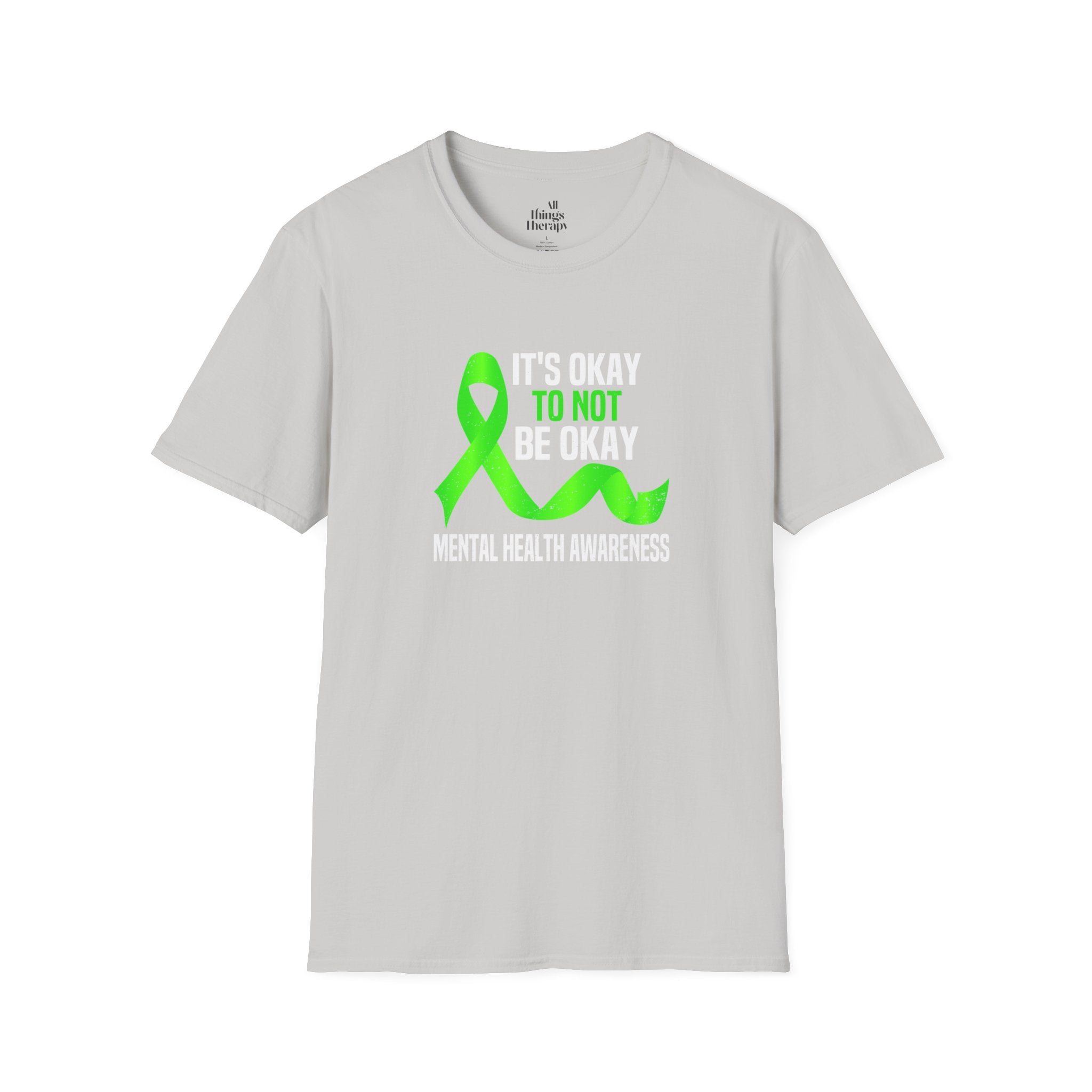 Unisex Softstyle T-Shirt - 'To Not' Green Ribbon Awareness Tee