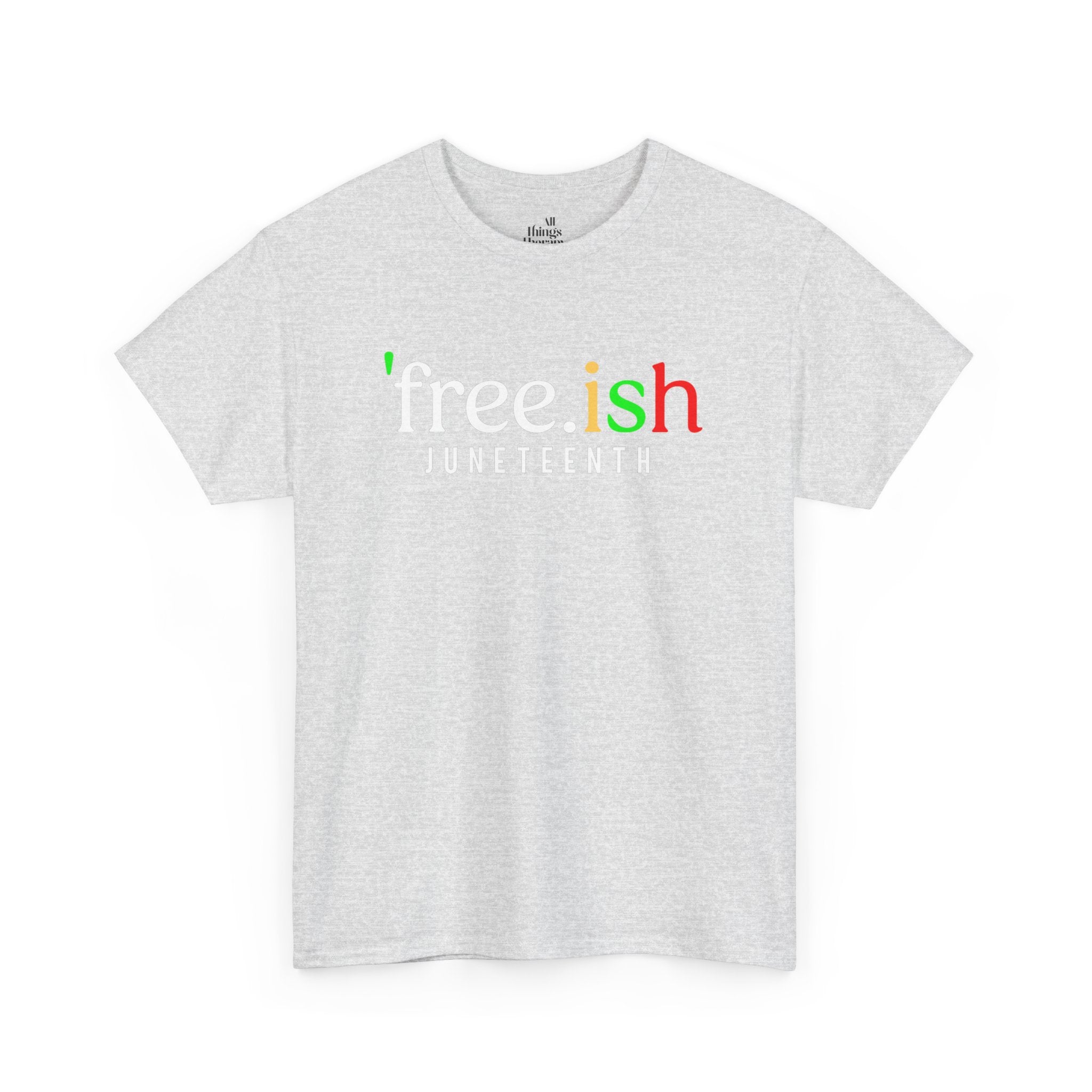 Free-ish Unisex Heavy Cotton Tee - Casual Chic for Every Occasion, Gift for Friends, Summer Wear, Festival Outfit, Statement Tee
