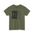You Are Inspirational Tee — "You Are" Positive Affirmation T-Shirt