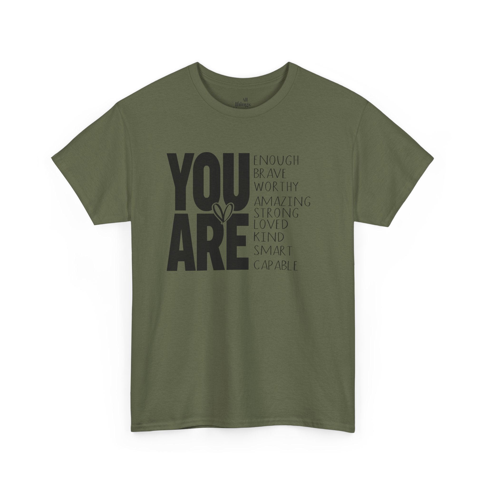 You Are Inspirational Tee — "You Are" Positive Affirmation T-Shirt