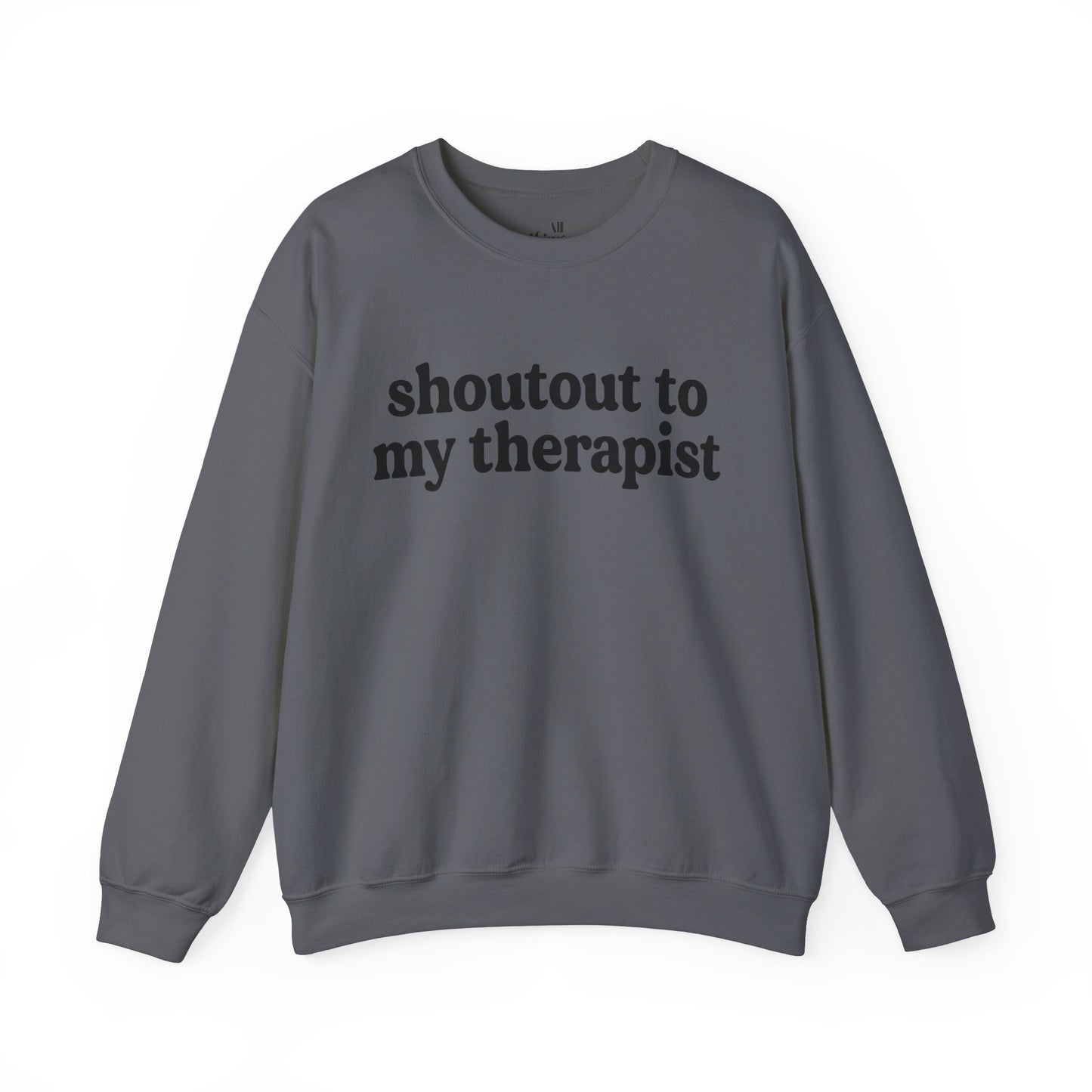 Ain't No Therapist Like The One I Got Unisex Heavy Blend™ Crewneck Sweatshirt