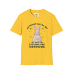 Bunny Graphic Tee - 'Actually All of My Systems Are Nervous' Unisex T-Shirt